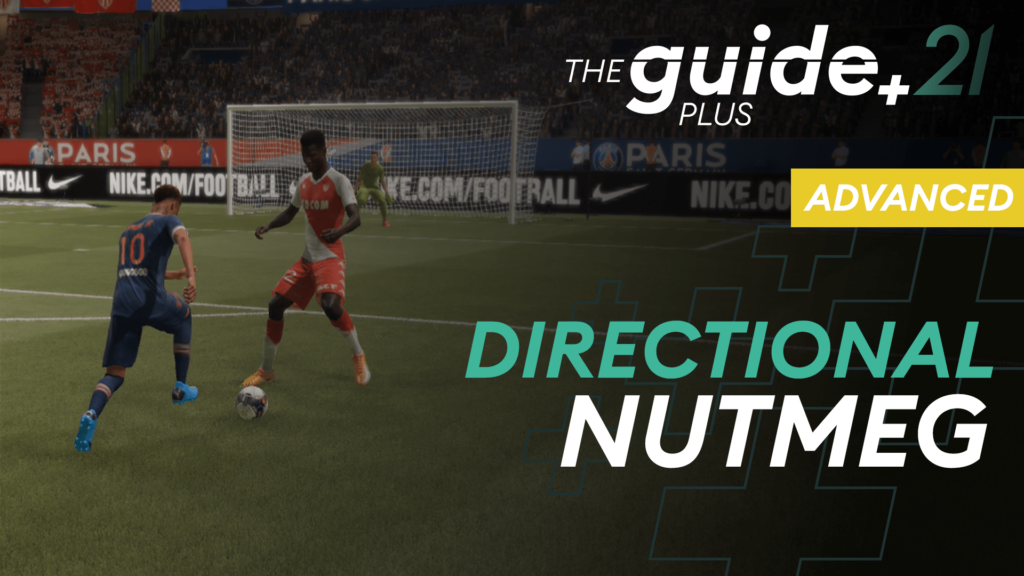 Directional Nutmeg – The new META move?!