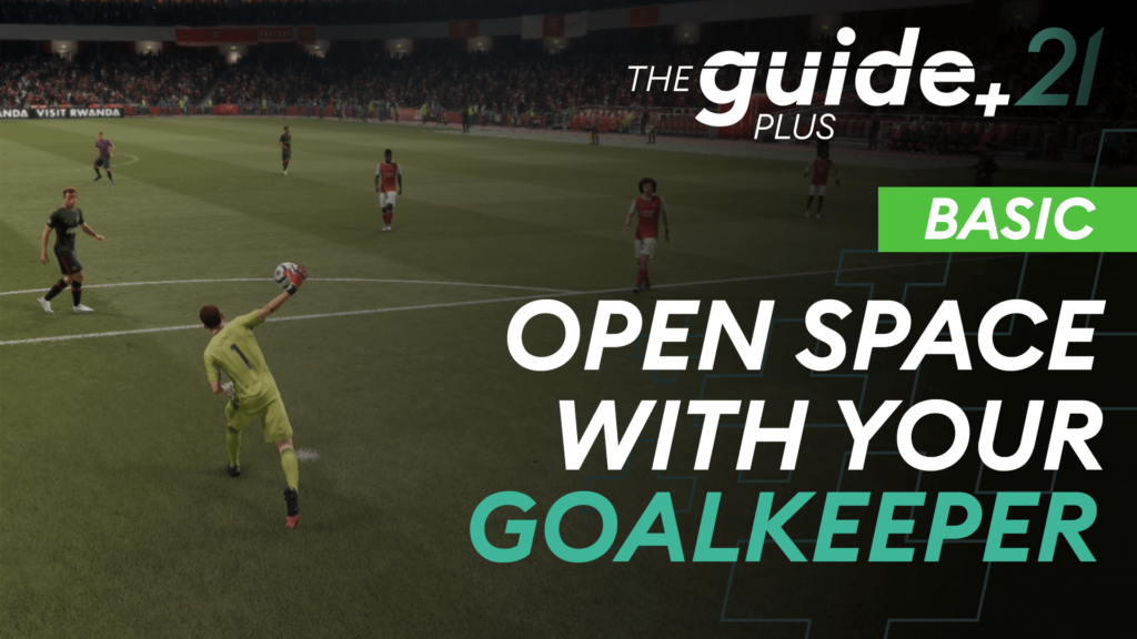 Create a goal scoring opportunity from your goalkeeper!