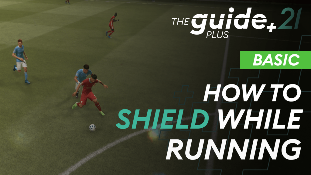 Shift Running Duels In Your Favor By Shielding The Ball